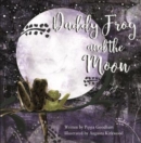 Image for Daddy Frog And The Moon