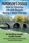 Image for Parkinson&#39;s disease  : how to optimise ON-OFF periods during L-dopa therapy