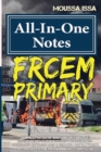 Image for FRCEM PRIMARY : All-In-One Notes (2017 Edition, Black &amp;White)