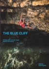 Image for The Blue Cliff : Climbing Tales from the margin between land and sea