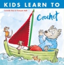 Image for Kids learn to crochet