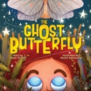Image for The Ghost Butterfly