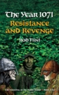Image for The Year 1071 - Resistance and Revenge
