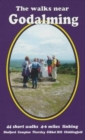 Image for The walks near Godalming : 44 short walks 4-6 miles linking  Shalford  Compton  Thursley  Gibbet Hill  Chiddingfold