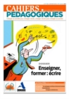 Image for Enseigner, former : écrire - N°518 [electronic resource]. 