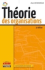 Image for Théorie des organisations [electronic resource] / Alain Desreumaux.