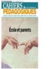 Image for Les parents et l&#39;école [electronic resource] : trente ans de réflexion / [dossier coordonné par Guy Lavrilleux].
