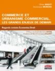 Image for Commerce et urbanisme commercial [electronic resource] : les grands enjeux de demain / Olivier Badot, Dominique Moreno.