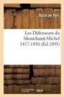 Image for Les D?fenseurs Du Mont-Saint-Michel 1417-1450