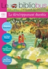 Image for Le bibliobus : Bibliobus CE2 Livre/Le developpement durable