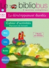 Image for Le bibliobus : Bibliobus CE2/Le developpement durable