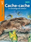 Image for Tous lecteurs! : Cache-cache: Le camouflage des animaux