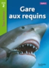 Image for Tous lecteurs! : Gare aux requins!