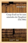 Image for Coup d&#39;Oeil Sur Les Eaux Min?rales Du Dauphin?
