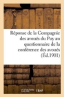 Image for Reponse de la Compagnie Des Avoues Du Puy Au Questionnaire de la Conference Des Avoues