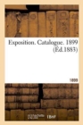 Image for Exposition. Catalogue. 1899