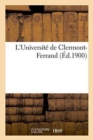 Image for L&#39;Universite de Clermont-Ferrand