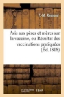Image for Avis Aux Peres Et Meres Sur La Vaccine, Ou Resultat Des Vaccinations Pratiquees