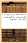 Image for Catalogue de la Bibliotheque Municipale de Pret Gratuit A Domicile