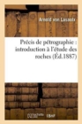 Image for Precis de Petrographie: Introduction A l&#39;Etude Des Roches