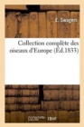 Image for Collection Complete Des Oiseaux d&#39;Europe