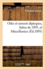 Image for Odes Et Sonnets Diptyques, Salon de 1895, Et Miscellanees