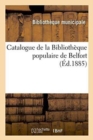 Image for Catalogue de la Bibliotheque Populaire de Belfort