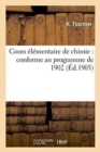 Image for Cours Elementaire de Chimie: Conforme Au Programme de 1902