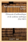 Image for Elements d&#39;Arithmetique Et de Systeme Metrique