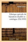 Image for Fabrique Speciale de Bijouterie Double Or, Catalogue