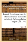 Image for Recueil de M?moires Sur Les ?tablissemens d&#39;Humanit?, Vol. 8, M?moire N? 25