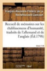 Image for Recueil de M?moires Sur Les ?tablissemens d&#39;Humanit?, Vol. 11, M?moire N? 30 : Traduits de l&#39;Allemand Et de l&#39;Anglais.
