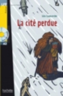 Image for La cite perdue- livre &amp; audio download