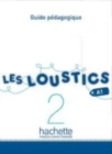 Image for Les Loustics : Guide pedagogique 2