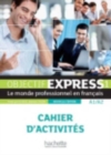 Image for Objectif Express - Nouvelle edition : Cahier d&#39;activites 1 (A1/A2) + Parcours
