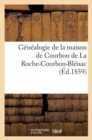 Image for Genealogie de la Maison de Courbon de la Roche-Courbon-Blenac