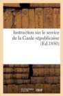 Image for Instruction Sur Le Service de la Garde Republicaine