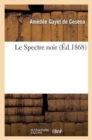 Image for Le Spectre Noir