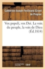 Image for Vox Populi, Vox Dei. La Voix Du Peuple, La Voix de Dieu