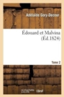 Image for Edouard Et Malvina. Tome 2