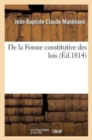 Image for de la Forme Constitutive Des Lois