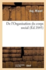 Image for de l&#39;Organisation Du Corps Social