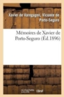 Image for Memoires de Xavier de Porto-Seguro