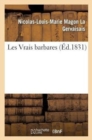 Image for Les Vrais Barbares