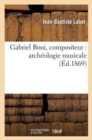Image for Gabriel Boni, Compositeur: Arch?ologie Musicale