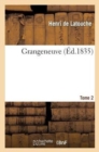 Image for Grangeneuve. Tome 2