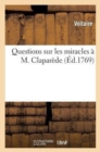 Image for Questions Sur Les Miracles ? M. Clapar?de