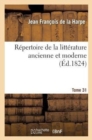 Image for R?pertoire de la Litt?rature Ancienne Et Moderne. T31