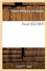 Image for Faust (?d.1863) Pr?c?d? d&#39;Une Notice Sur l&#39;Auteu.