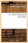 Image for Le Colon d&#39;Am?rique (?d.1896)